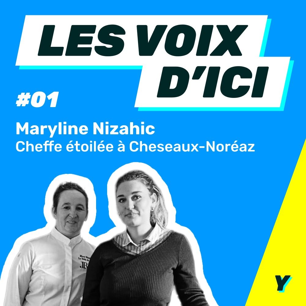Les Voix d’ici, épisode 1 : Maryline Nizahic, cheffe étoilée à Cheseaux-Noréaz.